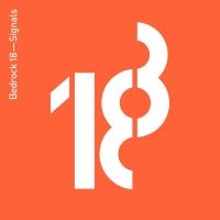 Digweed John & C-Jay - Bedrock 18 - Signals i gruppen CD hos Bengans Skivbutik AB (2116106)