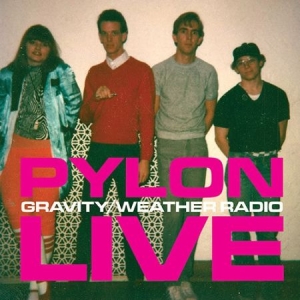 Pylon - Gravity / Weather Radio i gruppen VINYL hos Bengans Skivbutik AB (2116114)