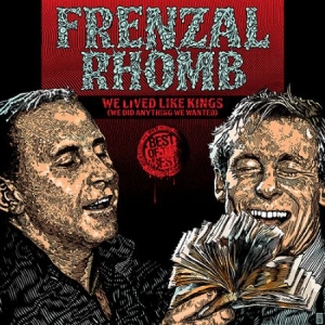 Frenzal Rhomb - We Lived Like Kings - Best Of i gruppen VINYL hos Bengans Skivbutik AB (2116140)