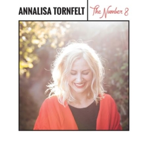 Tornfelt Annalisa - The Number 8 i gruppen CD hos Bengans Skivbutik AB (2116219)