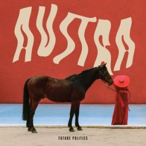 Austra - Future Politics i gruppen VINYL hos Bengans Skivbutik AB (2116791)