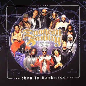 Dungeon Family - Even in Darkness i gruppen VINYL hos Bengans Skivbutik AB (2147198)