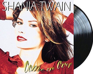 Shania Twain - Come On Over (2Lp) i gruppen VINYL hos Bengans Skivbutik AB (2167932)