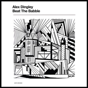 Dingley Alex - Beat The Babble i gruppen VINYL hos Bengans Skivbutik AB (2167985)