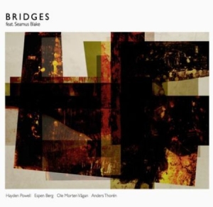 Bridges - With Seamus Blake i gruppen CD hos Bengans Skivbutik AB (2167986)