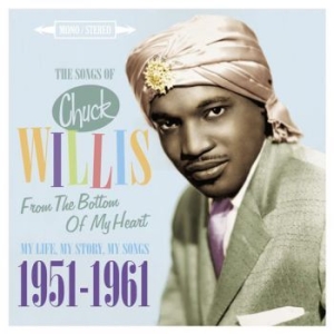 Willis Chuck - From The Bottom Of My Heart i gruppen CD hos Bengans Skivbutik AB (2169018)