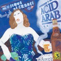 Acid Arab - Musique De France i gruppen CD hos Bengans Skivbutik AB (2169048)