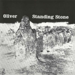 Oliver - Standing Stone i gruppen CD hos Bengans Skivbutik AB (2169083)