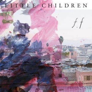 Little Children - F.F i gruppen Minishops / Little Children hos Bengans Skivbutik AB (2170236)