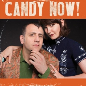 Candy Now! - Candy Now! (With Blag Dahlia) i gruppen VINYL hos Bengans Skivbutik AB (2170290)