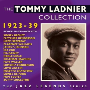 Ladnier Tommy - Collection 1923-39 i gruppen CD hos Bengans Skivbutik AB (2170314)