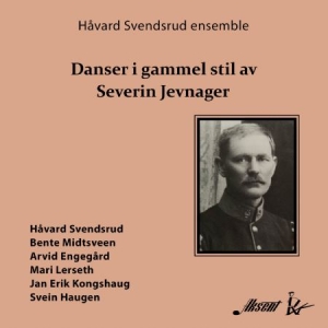 Svendsrud Håvard & Ensemble - Danser I Gammel Stil i gruppen CD hos Bengans Skivbutik AB (2170364)