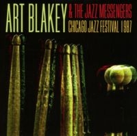 Blakey Art And The Jazz Messengers - Chicago Jazz Festival 1987 i gruppen CD hos Bengans Skivbutik AB (2196366)