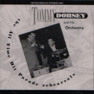 Tommy Dorsey - All Time Hit Parade Rehearsals i gruppen MK Test 3 hos Bengans Skivbutik AB (2236314)