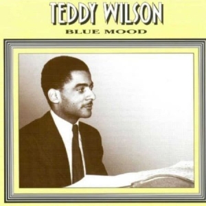 Teddy Wilson - Blue Mood 5 i gruppen CD hos Bengans Skivbutik AB (2236358)