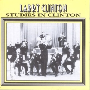 Clinton Larry - Studies In Clinton i gruppen CD hos Bengans Skivbutik AB (2236366)