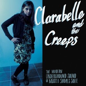 Belle Clara & The Creeps - Clara Belle & The Creeps i gruppen CD hos Bengans Skivbutik AB (2236456)