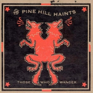 Pine Hill Haints - Those Who Wonder i gruppen VINYL hos Bengans Skivbutik AB (2236513)