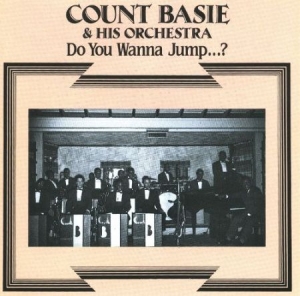 Basie Count - Do You Wanna Jump 2 i gruppen CD hos Bengans Skivbutik AB (2236649)