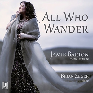 Jamie Barton Brian Zeger - All Who Wander i gruppen VI TIPSER / Julegavetips CD hos Bengans Skivbutik AB (2236691)