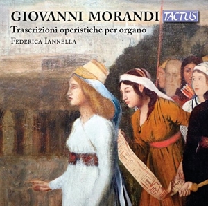 Federica Iannella - Opera Trascriptions For Organ i gruppen VI TIPSER / Julegavetips CD hos Bengans Skivbutik AB (2236698)