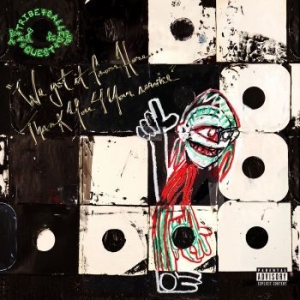 A Tribe Called Quest - We Got It From Here... Thank You 4 Your Service i gruppen CD / CD Bestselgere 10-tal hos Bengans Skivbutik AB (2236943)