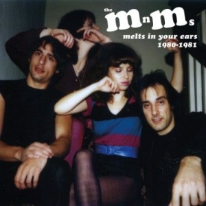 Mn'ms - Melts In Your Ears (1980-81) i gruppen CD hos Bengans Skivbutik AB (2239297)