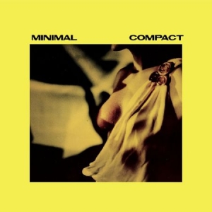 Minimal Compact - Remeastered i gruppen VINYL hos Bengans Skivbutik AB (2239311)