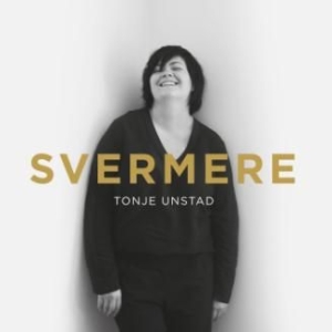 Unstad Tonje - Svermere i gruppen CD hos Bengans Skivbutik AB (2239370)