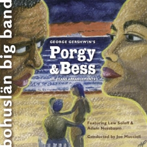 Bohuslän Big Band - Georg Gershwin's Porgy & Bess i gruppen CD hos Bengans Skivbutik AB (2239379)