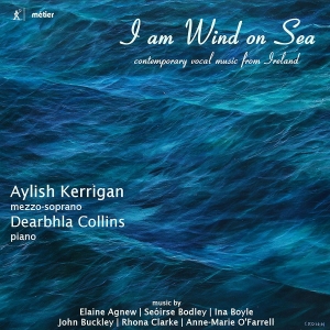 Aylish Kerrigan Dearbhla Collins - I Am Wind On Sea: Contemporary Voca i gruppen CD hos Bengans Skivbutik AB (2239386)