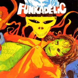 Funkadelic - Let's Take It To The Stage (Blue) i gruppen VINYL hos Bengans Skivbutik AB (2240812)