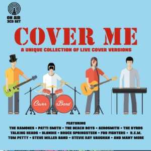 Various Artists - Cover Me - Unique Live Cover Versio i gruppen CD hos Bengans Skivbutik AB (2240831)