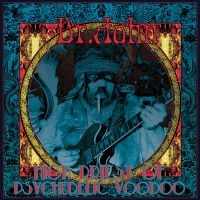 Dr. John - High Priest Of Psychedelic Voodoo i gruppen VINYL hos Bengans Skivbutik AB (2250069)