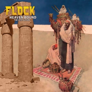 Flock - Heaven Bound - The Lost Album i gruppen CD hos Bengans Skivbutik AB (2250138)