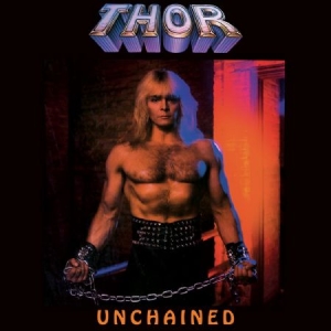 Thor - Unchained - Deluxe Edition Cd+Dvd i gruppen CD hos Bengans Skivbutik AB (2250199)