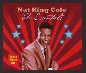 Cole Nat King - Essentials - Deluxe Edition i gruppen CD hos Bengans Skivbutik AB (2250434)