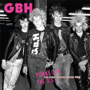 G.b.h. - Punked In The O.C. - Live At The Ce i gruppen VINYL hos Bengans Skivbutik AB (2250523)