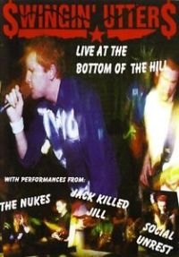 Swingin' Utters - Live At The Bottom Of The Hill i gruppen DVD & BLU-RAY hos Bengans Skivbutik AB (2250545)