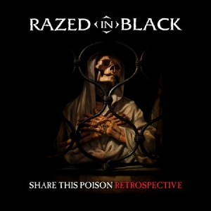 Razed In Black - Share This Poison - Retrospective i gruppen CD hos Bengans Skivbutik AB (2250617)