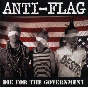 Anti-flag - Die For The Government i gruppen CD hos Bengans Skivbutik AB (2250620)