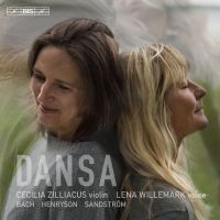 Zilliacus Cecilia Willemark Lena - Dansa - For Violin And Voice i gruppen Musikk / SACD / Klassisk hos Bengans Skivbutik AB (2250801)