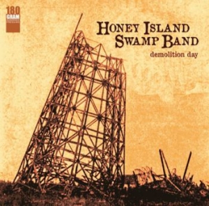 Honey Island Swamp Band - Demolition Day i gruppen VINYL hos Bengans Skivbutik AB (2251266)