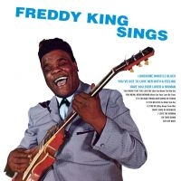 King Freddie - Freddy King Sings i gruppen CD hos Bengans Skivbutik AB (2251291)