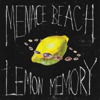 Menace Beach - Lemon Memory i gruppen CD hos Bengans Skivbutik AB (2251301)