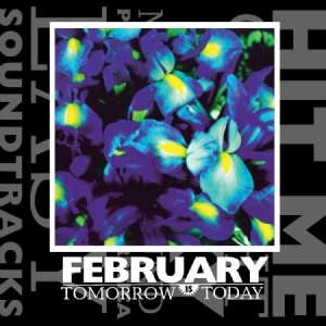 February - Tomorrow Is Today i gruppen VINYL hos Bengans Skivbutik AB (2253755)