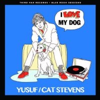 Yusuf/Cat Stevens - I Love My Dog/Matthew & Son i gruppen Minishops / yusuf cat stevens hos Bengans Skivbutik AB (2253761)