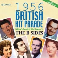 Various Artists - 1956 British Hit Parade - B-Sides P i gruppen CD hos Bengans Skivbutik AB (2253763)