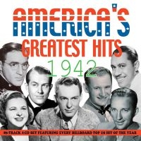 Various Artists - America's Greatest Hits 1942 i gruppen CD hos Bengans Skivbutik AB (2253765)