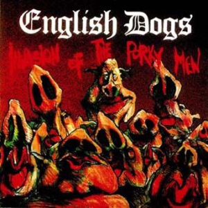 English Dogs - Invasion Of i gruppen CD hos Bengans Skivbutik AB (2253856)